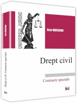 Drept civil. Contracte special - Victor Marcusohn