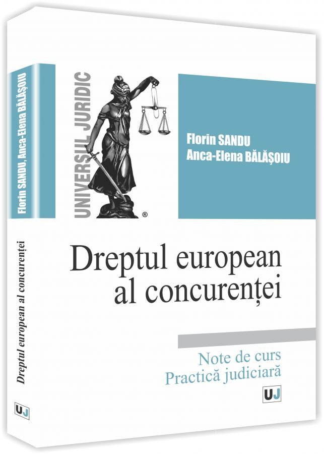 Dreptul european al concurentei - Sandu, Balasoiu