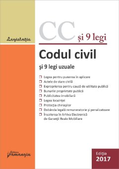 Codul Civil+9 legi_actualizat ianuarie 2017