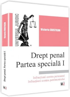 Drept penal. Partea speciala I  - Victoria Cristiean