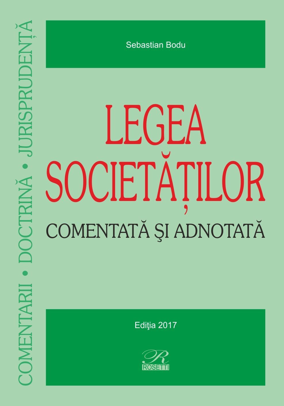 Legea societatilor – Comentata si adnotata - Bodu