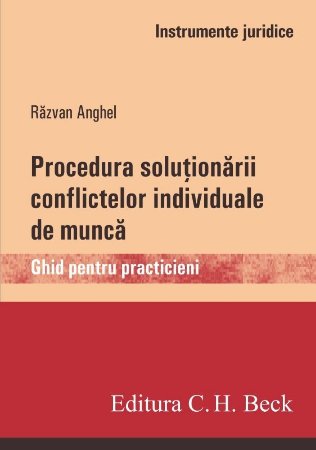 Procedura solutionarii conflictelor individuale de munca - Anghel