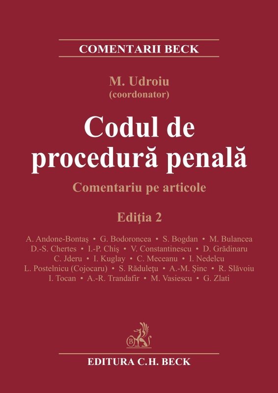 Codul de procedura penala. Comentariu pe articole. Editia a 2-a