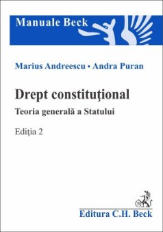 Drept constitutional. Teoria generala a Statului. Editia a 2-a - Andreescu, Puran