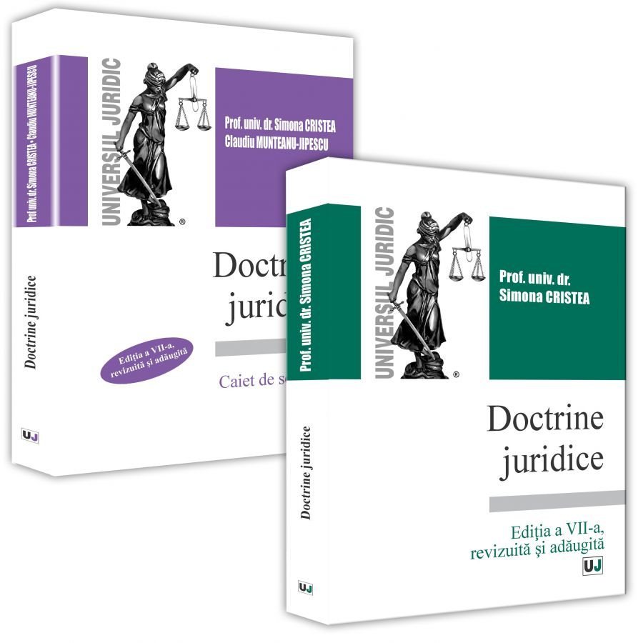 Doctrine juridice - curs si caiet de seminar - editia a 7-a - Cristea