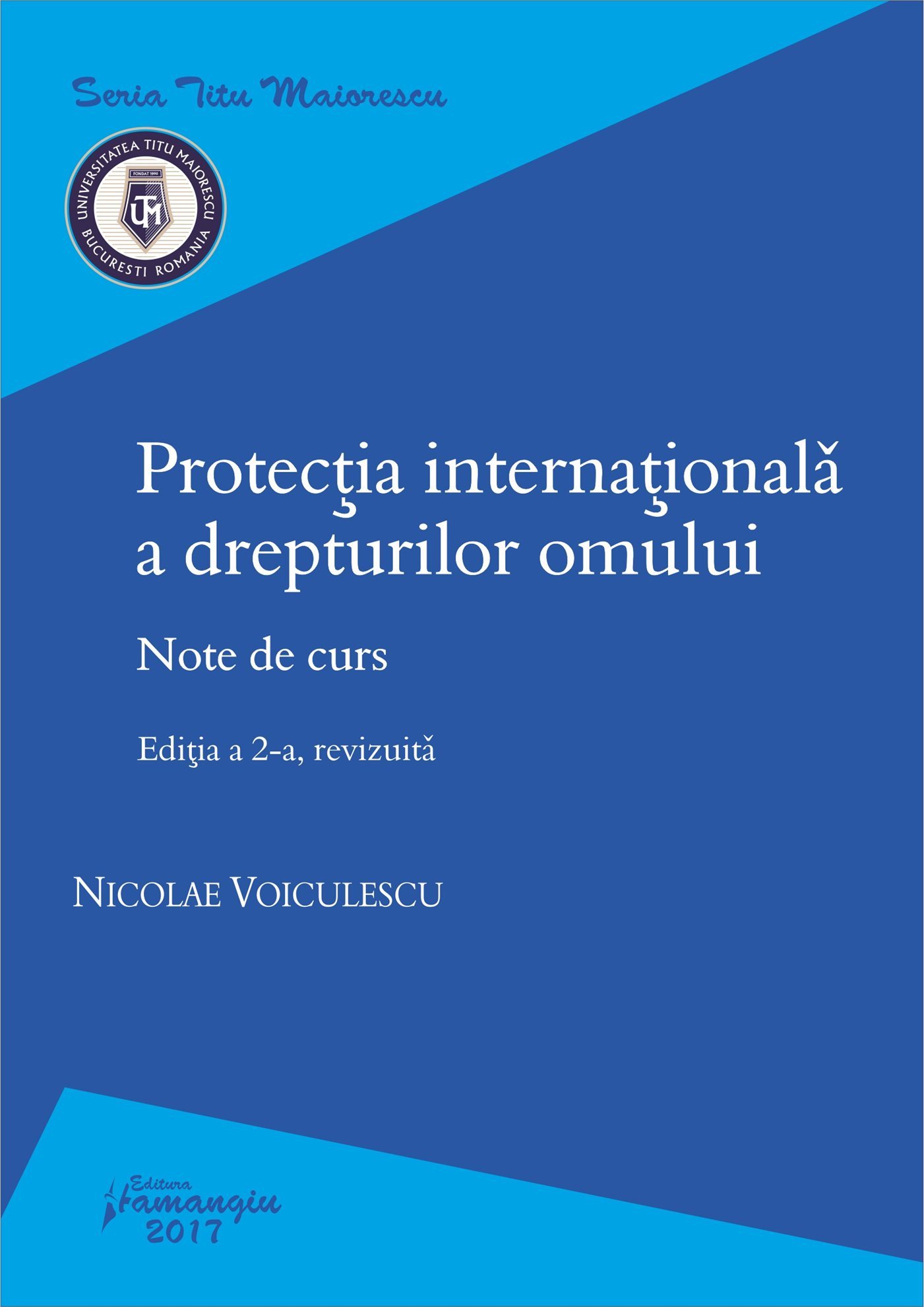 Protectia internationala a drepturilor omului. Note de curs_ Voiculescu