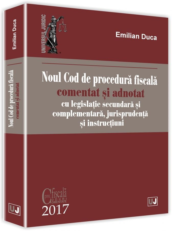 Noul Cod de procedura fiscala comentat si adnotat - Duca