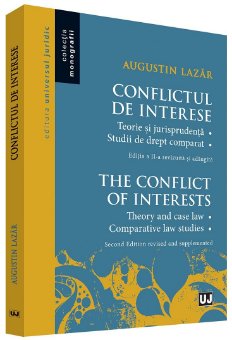 Conflictul de interese. Editia a 2-a - Augustin Lazar