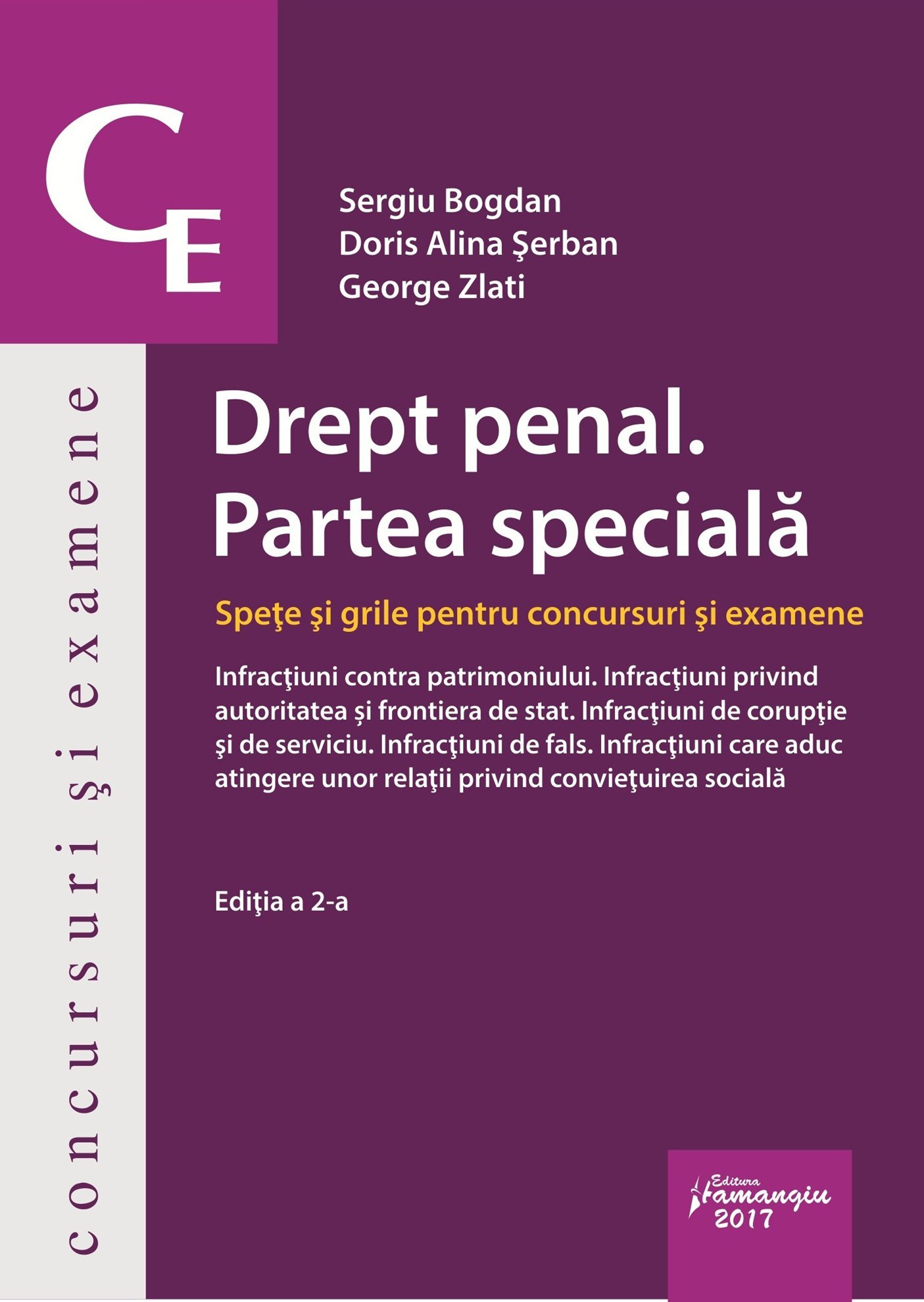 Drept penal. Partea speciala. Spete si grile pentru concursuri si examene_II -Bogdan, Serban, Zlati