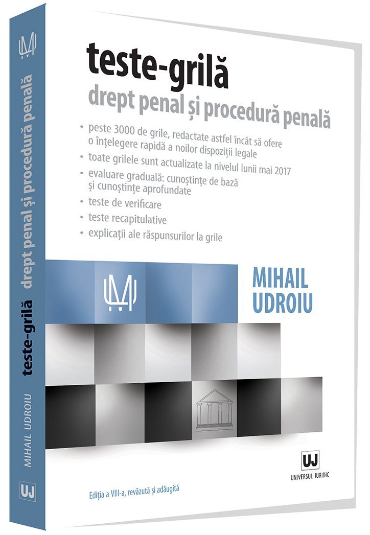 Teste grila. Drept penal si procedura penala. Editia a 8-a, revazuta si adaugita - Udroiu