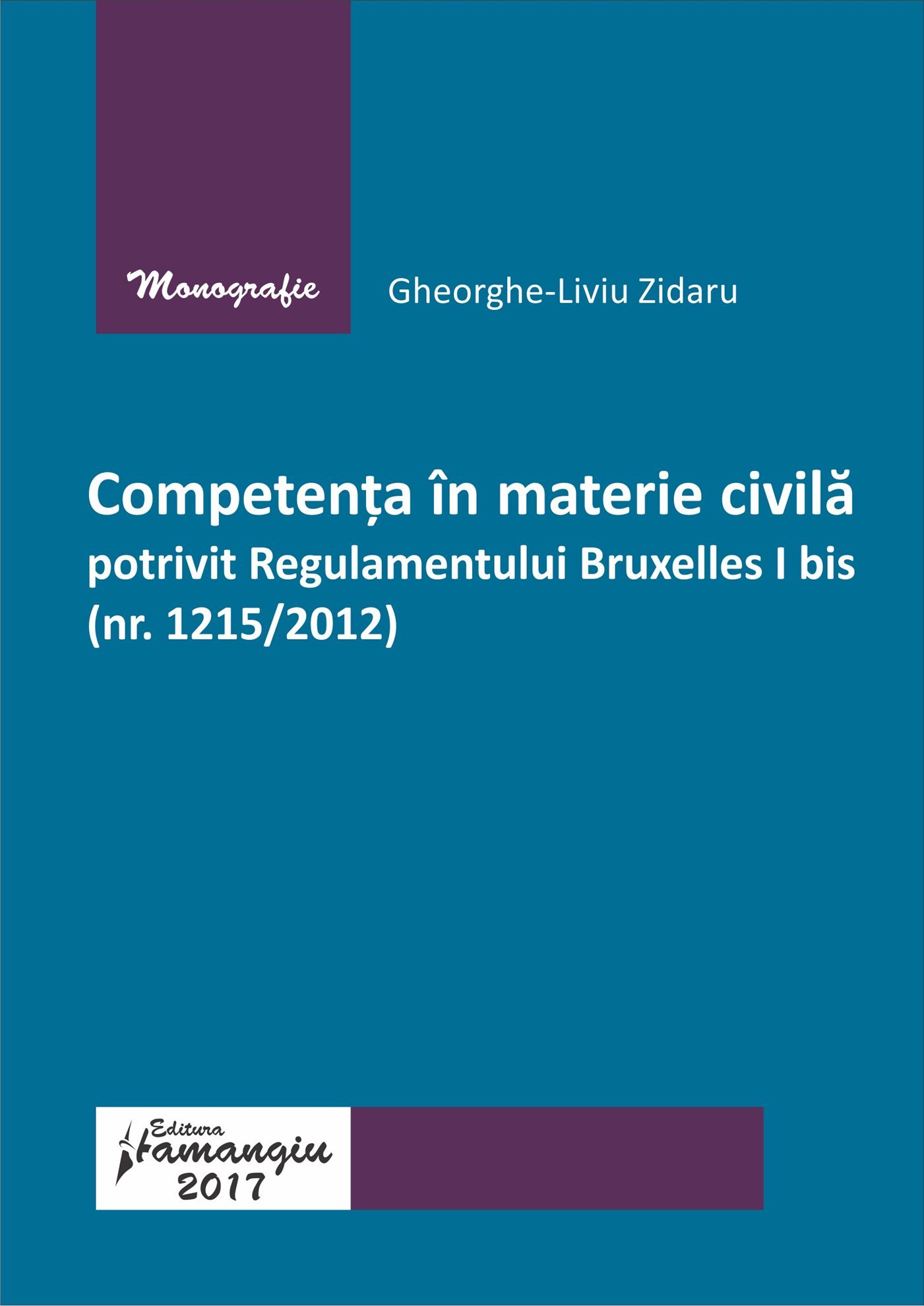 Competenta in materie civila - Liviu Zidaru