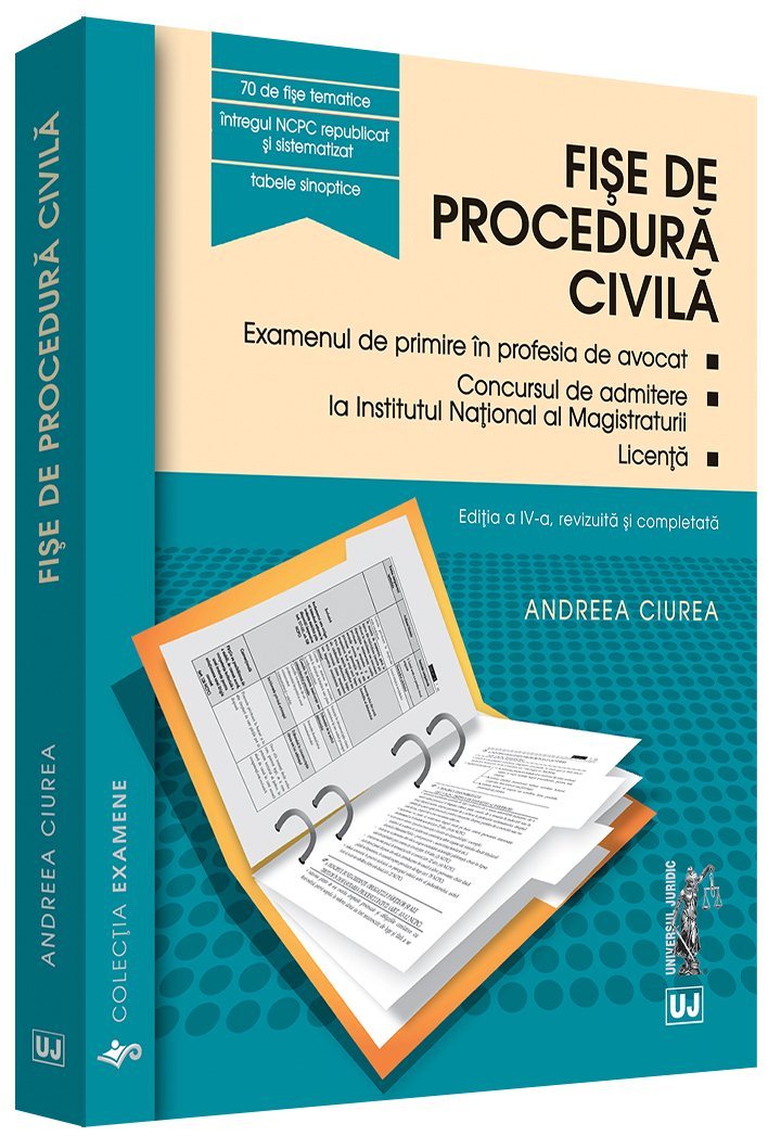Fise de procedura civila. Editia a 4-a - Ciurea