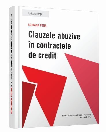 Clauzele abuzive in contractele de credit. Practica judiciara - Pena 