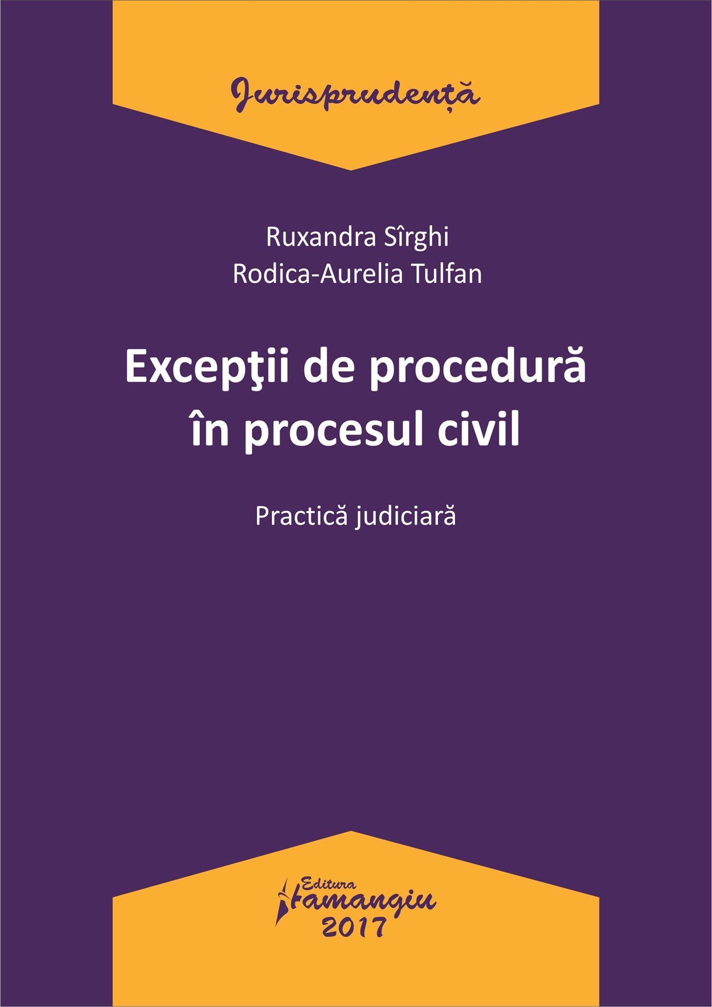 Exceptii de procedura in procesul civil_ Sirghi, Tulfan