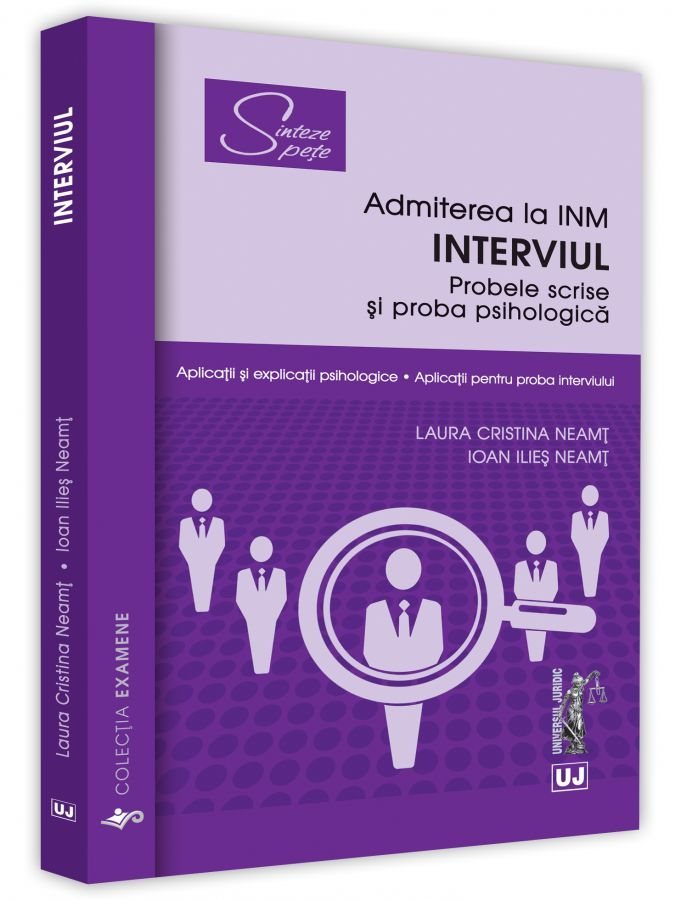 Interviul - Admiterea la INM - Neamt