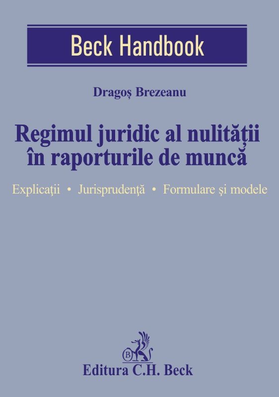 Regimul juridic al nulitatii in raporturile de munca - Brezeanu