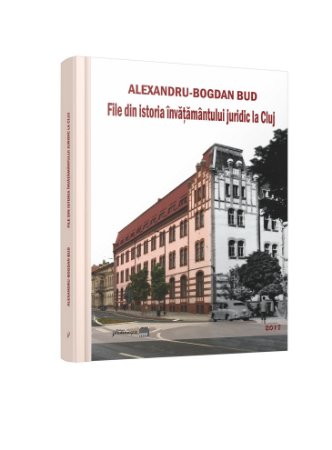 File din istoria invatamantului juridic la Cluj