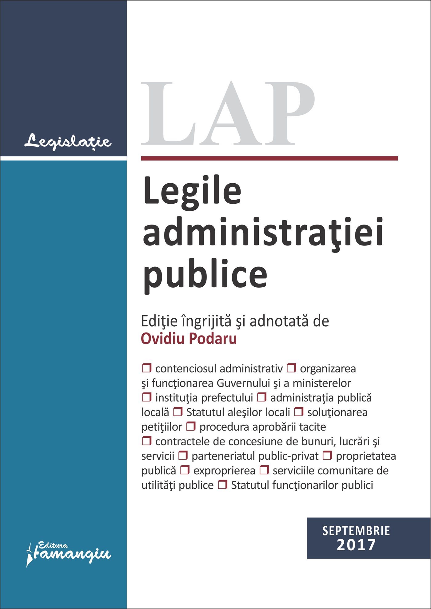 Legile administratiei publice. Actualizat 28 septembrie 2017