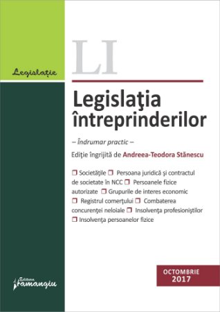 Legislatia intreprinderilor - octombrie 2017 -  Stanescu