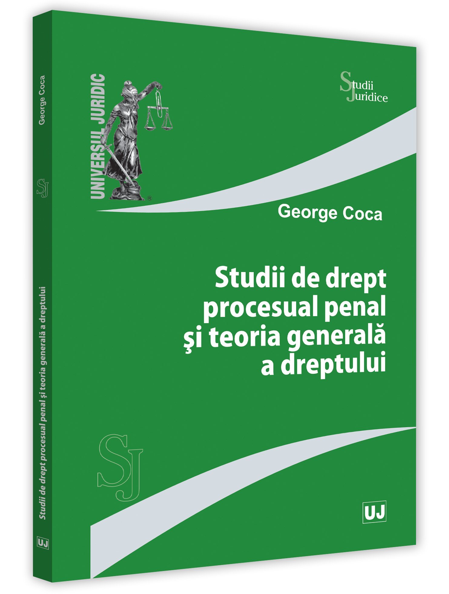 Studii de drept procesual penal si teoria generala a dreptului George Coca