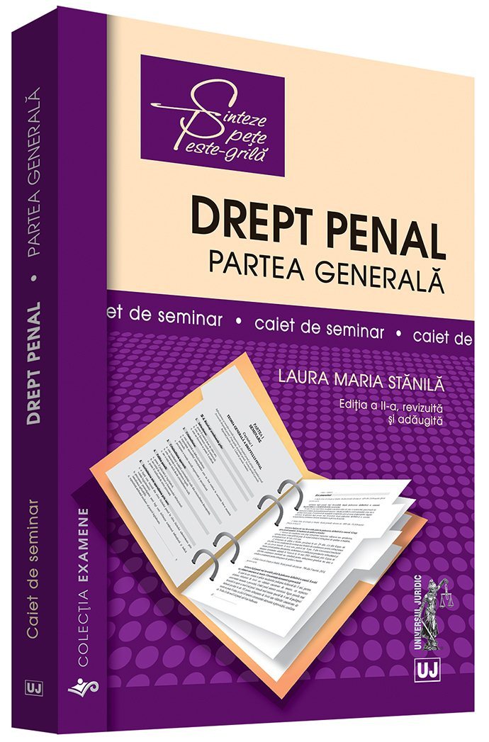 Drept penal. Partea generala. Caiet de seminar - Stanila