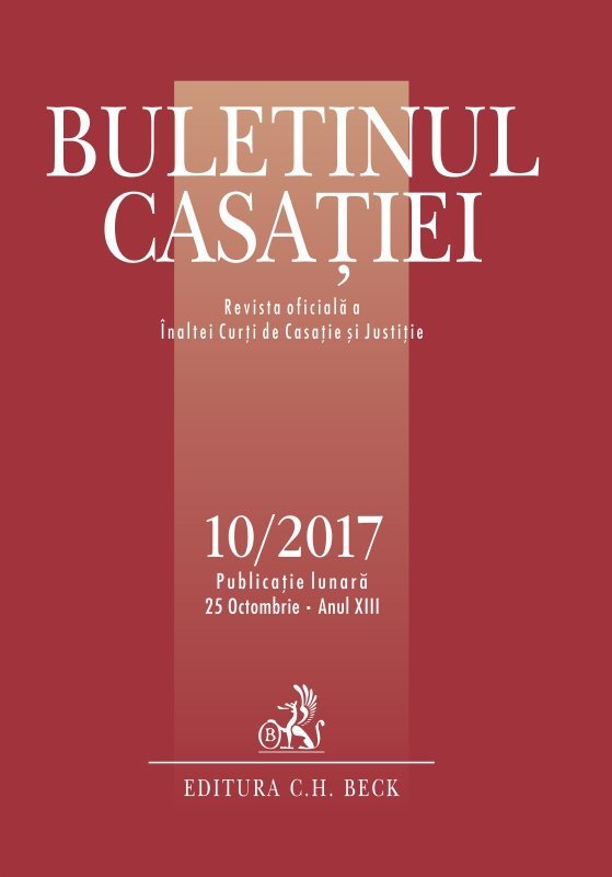 Buletinul Casatiei, nr. 10/2017