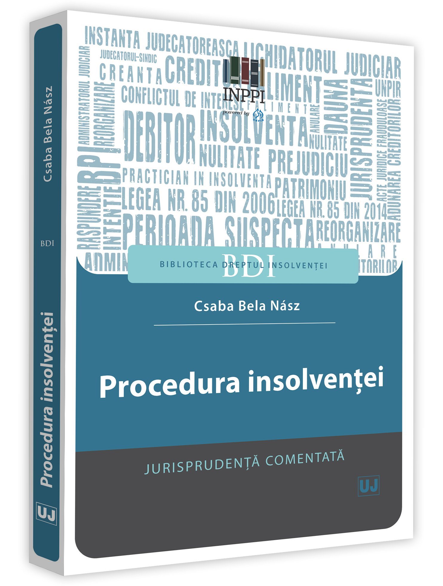Procedura insolventei. Jurisprudenta comentata - Nasz
