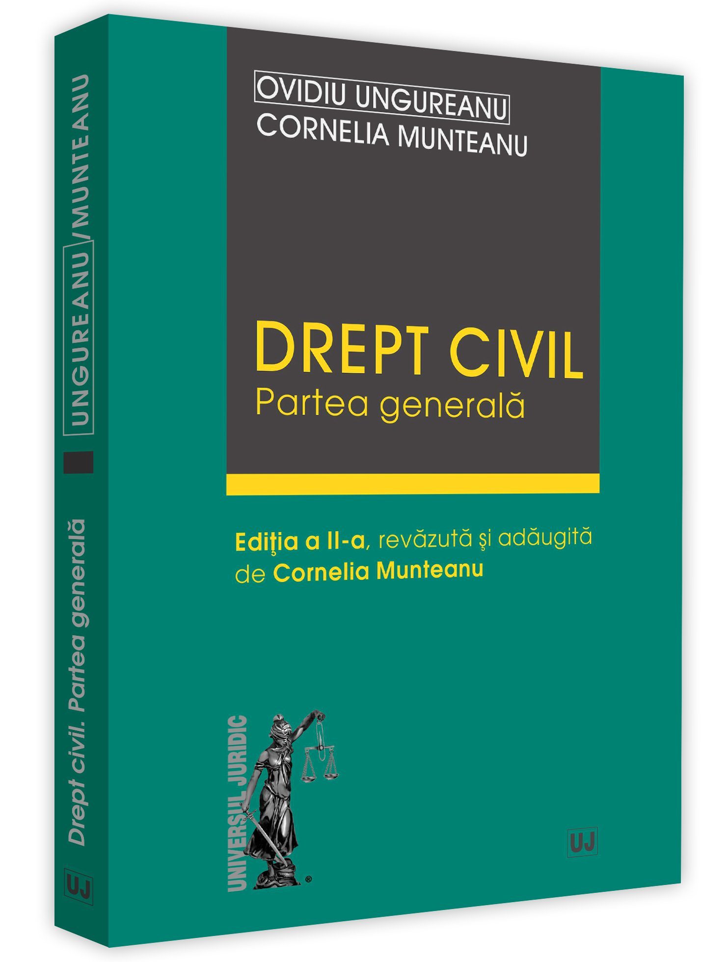 Drept civil. Partea generala. Editia a 2-a - Ungureanu, Muntenu