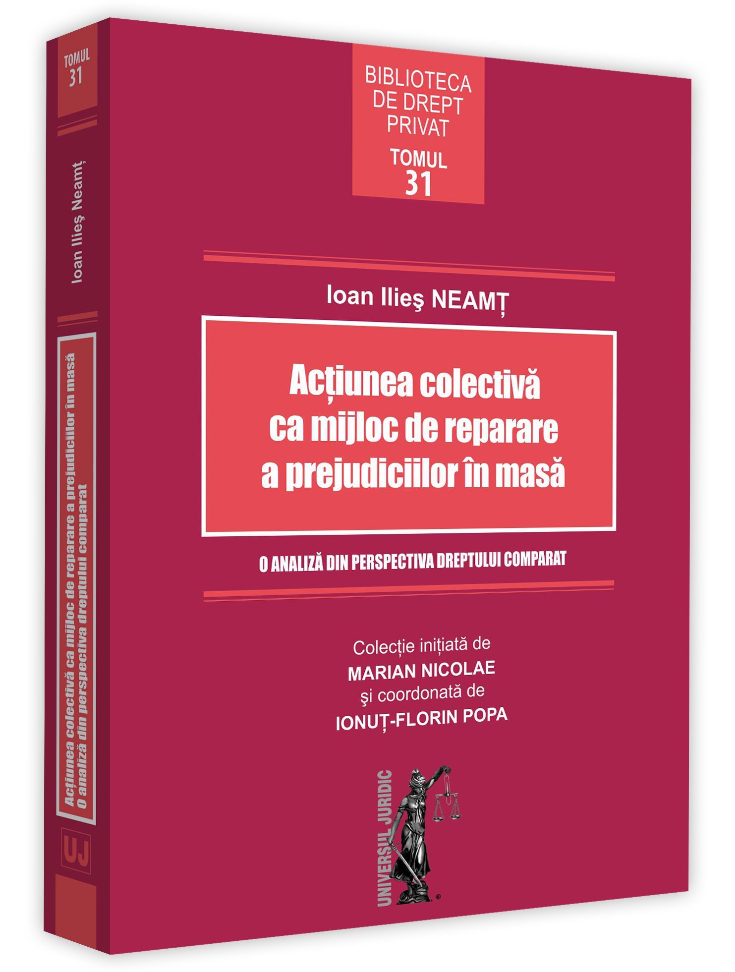 Actiunea colectiva ca mijloc de reparare a prejudiciilor in masa - Neamt
