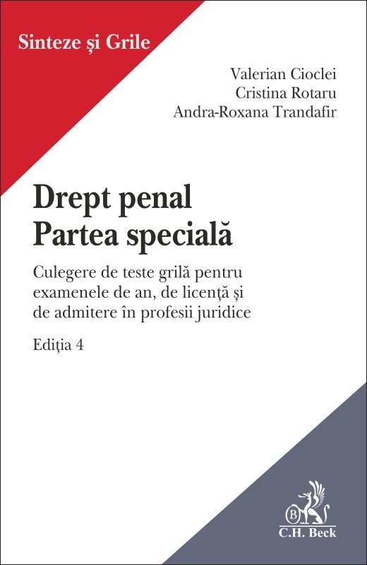 Drept penal. Partea speciala. Editia a 4 -a - Cioclei, Rotaru, Trandafir