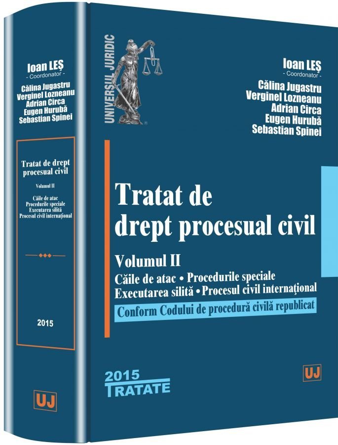 Tratat de drept procesual civil. Vol. II - Les