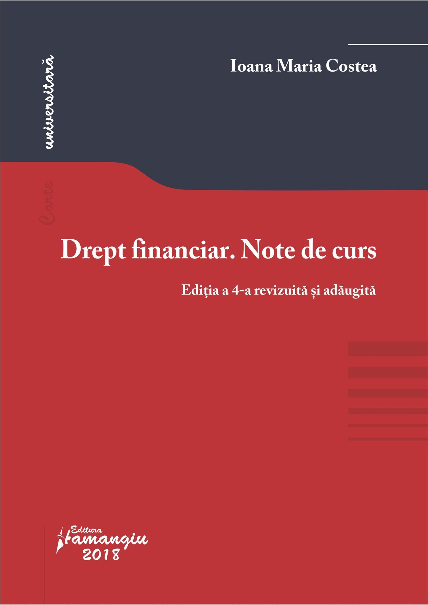 Drept financiar. Note de curs. Editia a 4-a