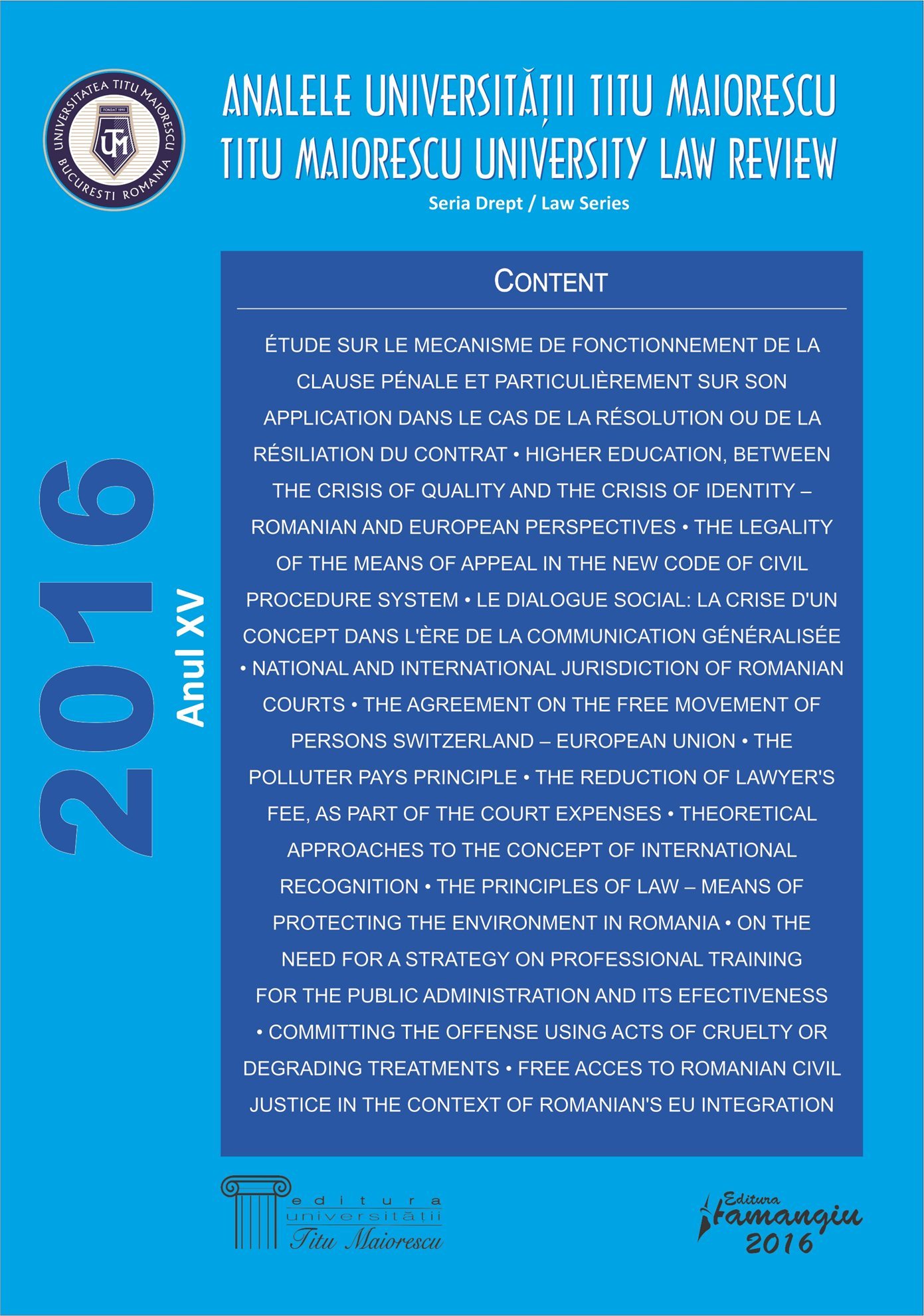Analele Universitatii Titu Maiorescu - Titu Maiorescu University law review 2016