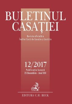 Buletinul Casatiei, nr. 12-2017
