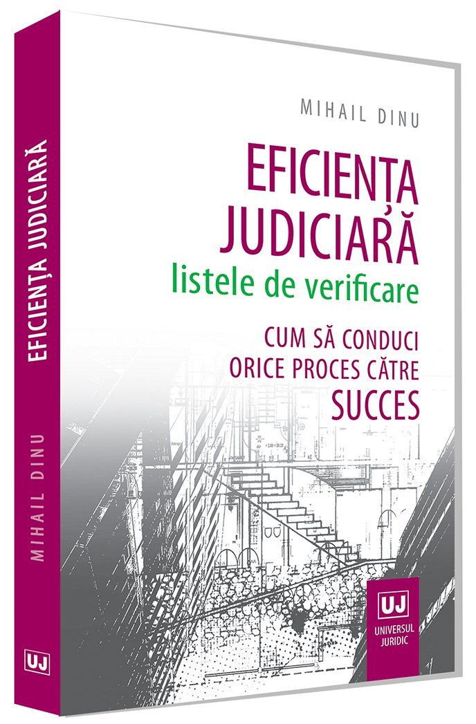 Eficienta judiciara - listele de verificare - Dinu