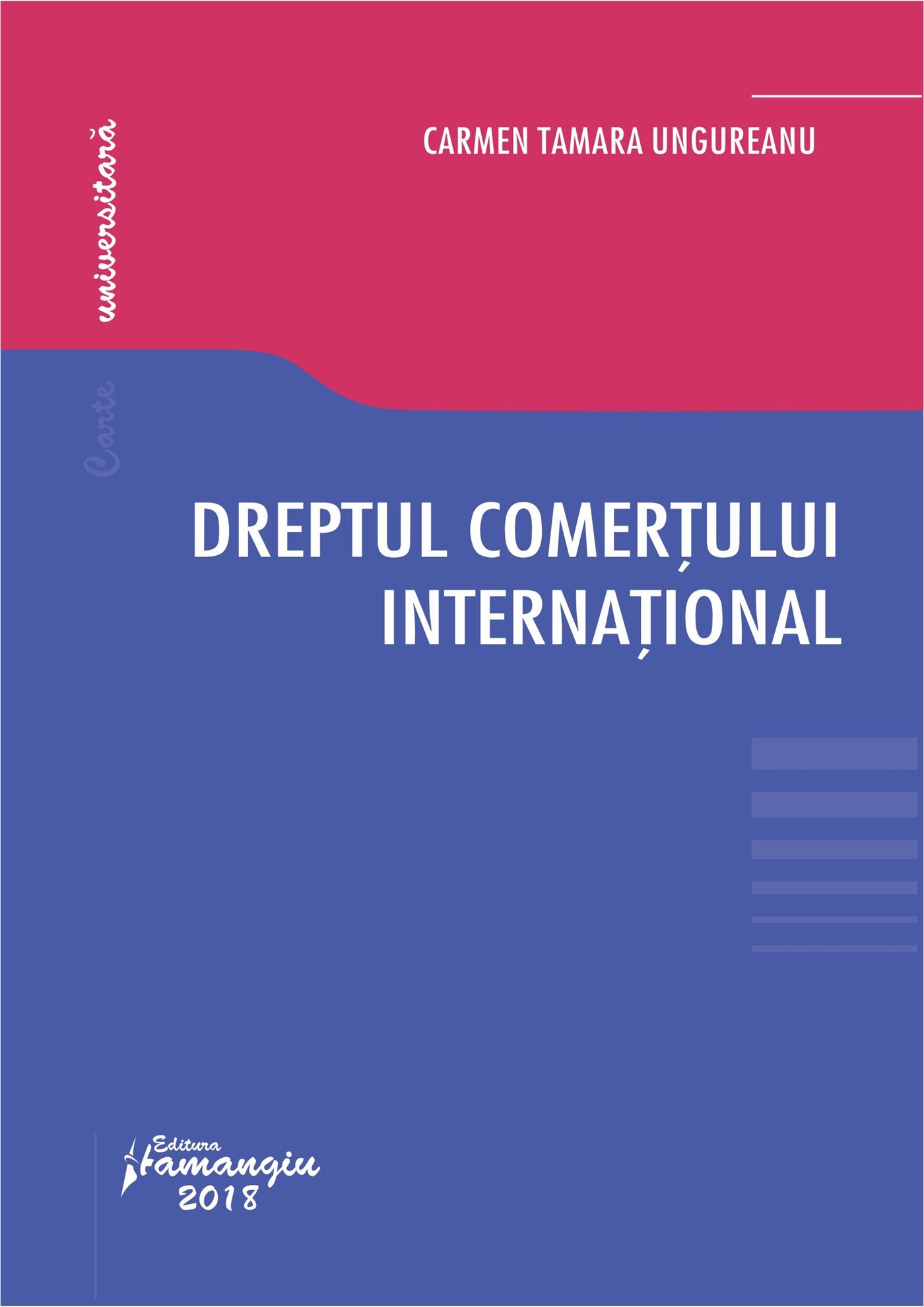 Dreptul comertului international - Ungureanu