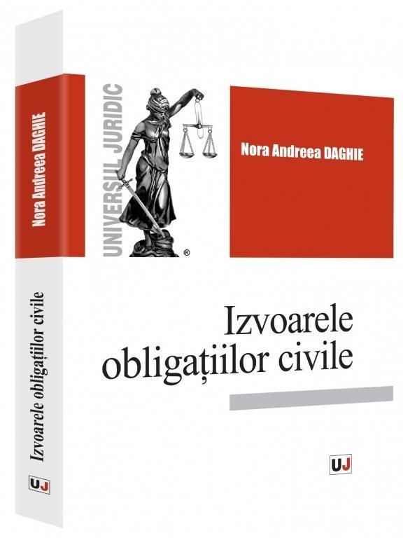 Izvoarele obligatiilor civile - Daghie