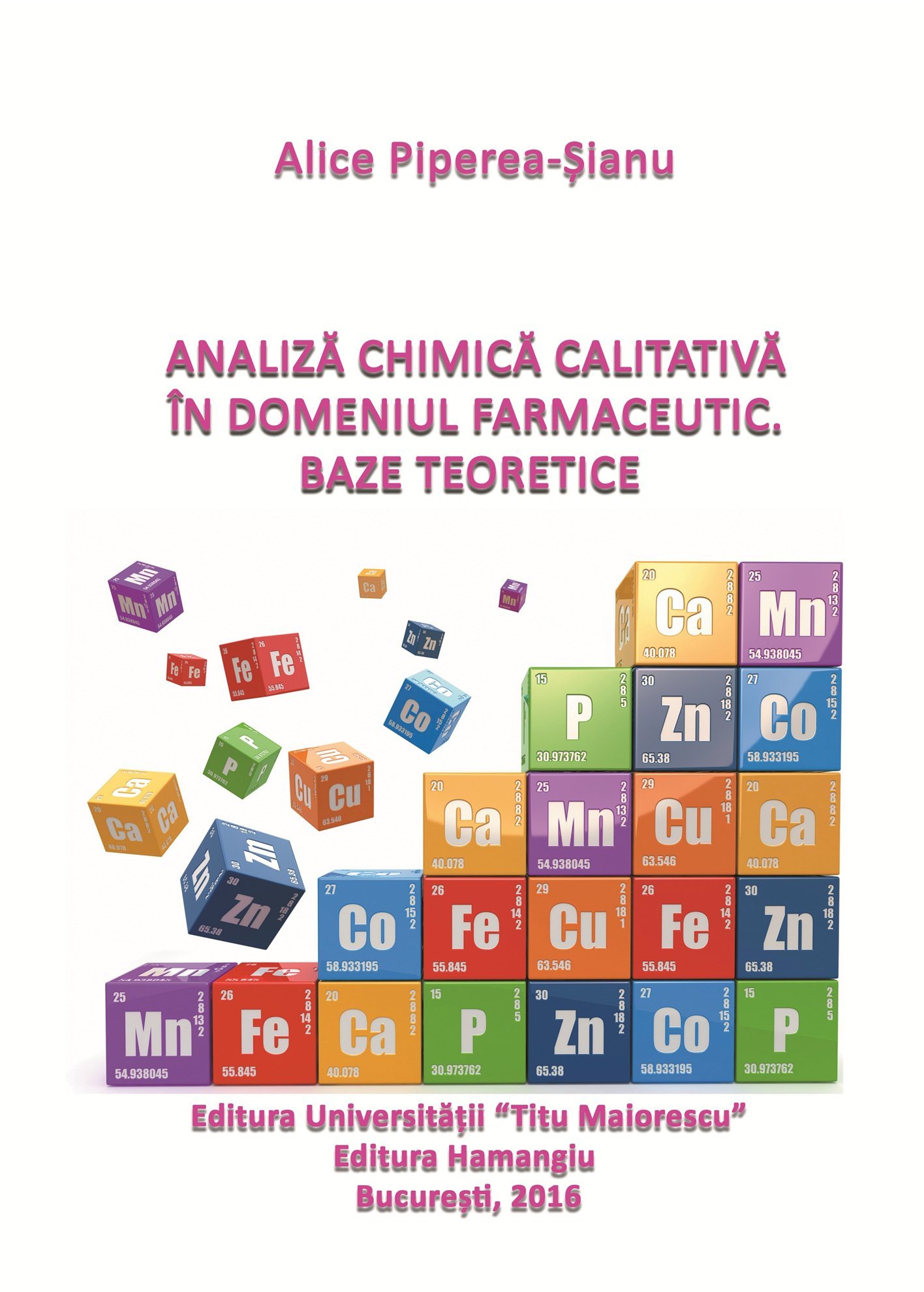 Analiza chimica calitativa in domeniul farmaceutic - Piperea-Sianu