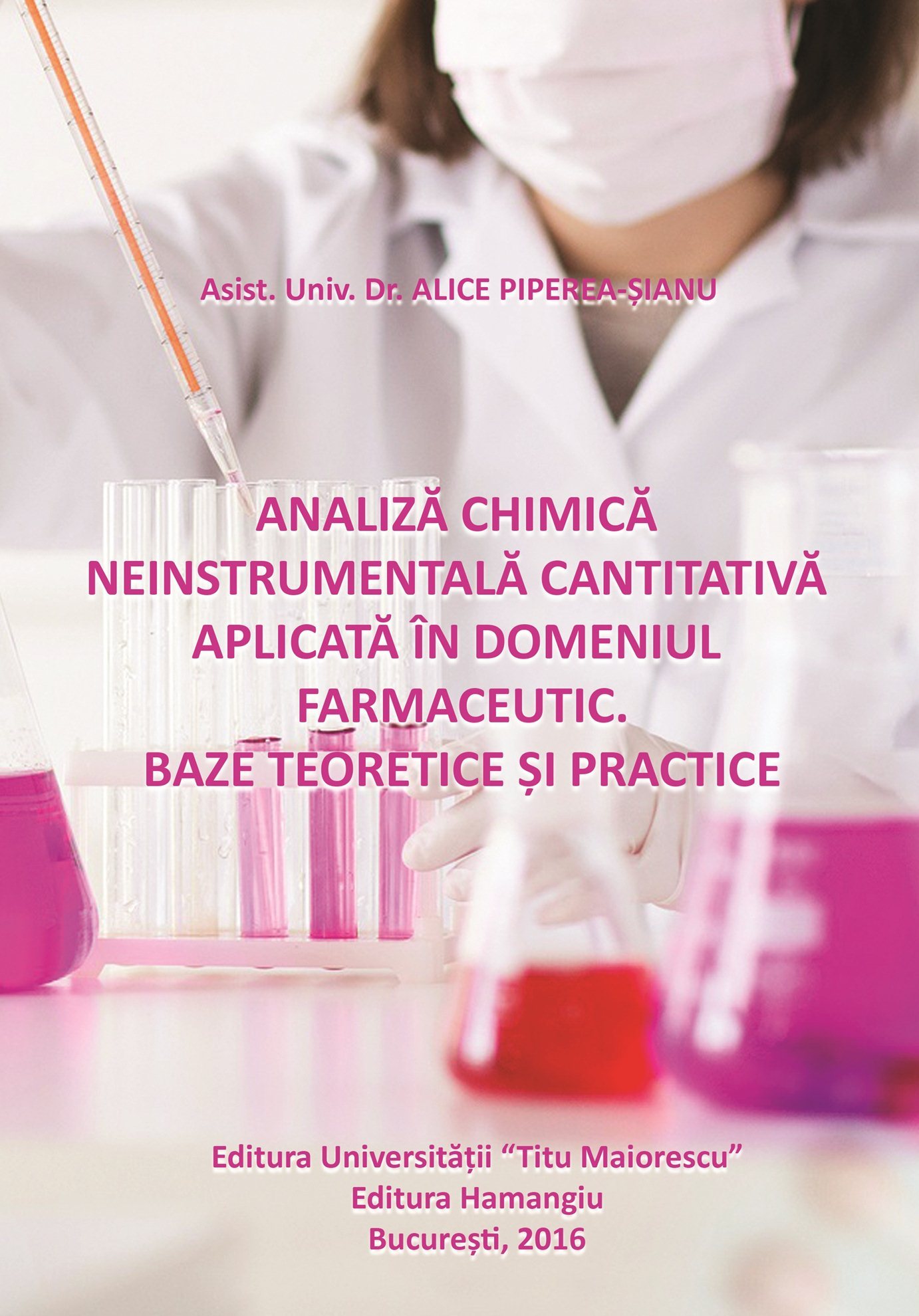 Analiza chimica neinstrumentala cantitativa aplicata in domeniul farmaceutic
