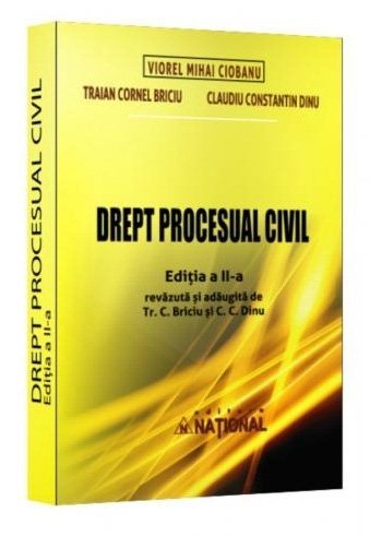 Drept procesual civil. Drept executional civil. Arbitraj. Drept notarial - Editia a 3-a - Ciobanu, Briciu, Dinu