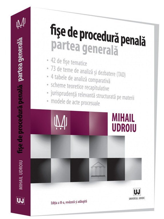 Fise de procedura penala. Partea generala. Editia a 3-a - Udroiu