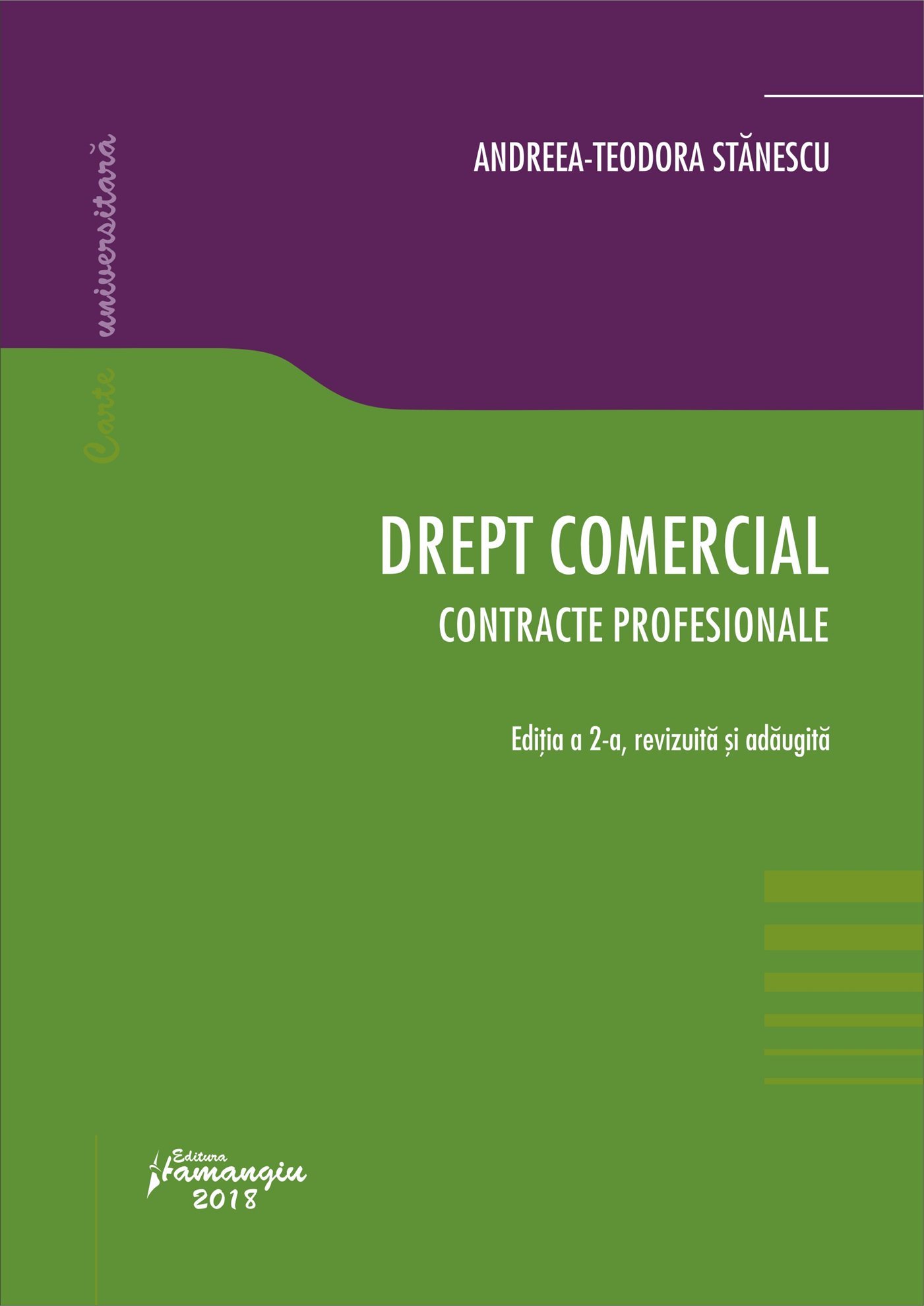  Drept comercial. Contracte profesionale - editia a 2-a - Stanescu