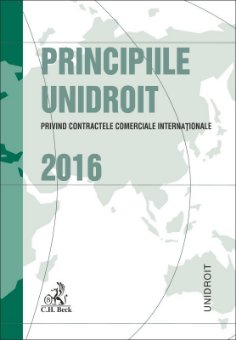 Principiile UNIDROIT privind contractele comerciale internationale 2016 - Bobei