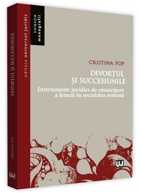 Divortul si succesiunile - Cristina Pop