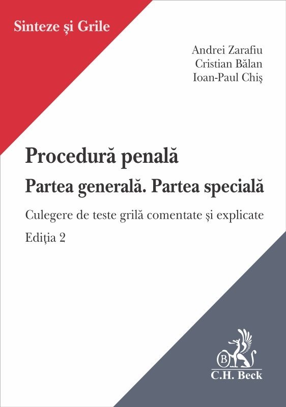 Procedura penala. Partea generala. Partea speciala - Zarafiu, Balan, Chis