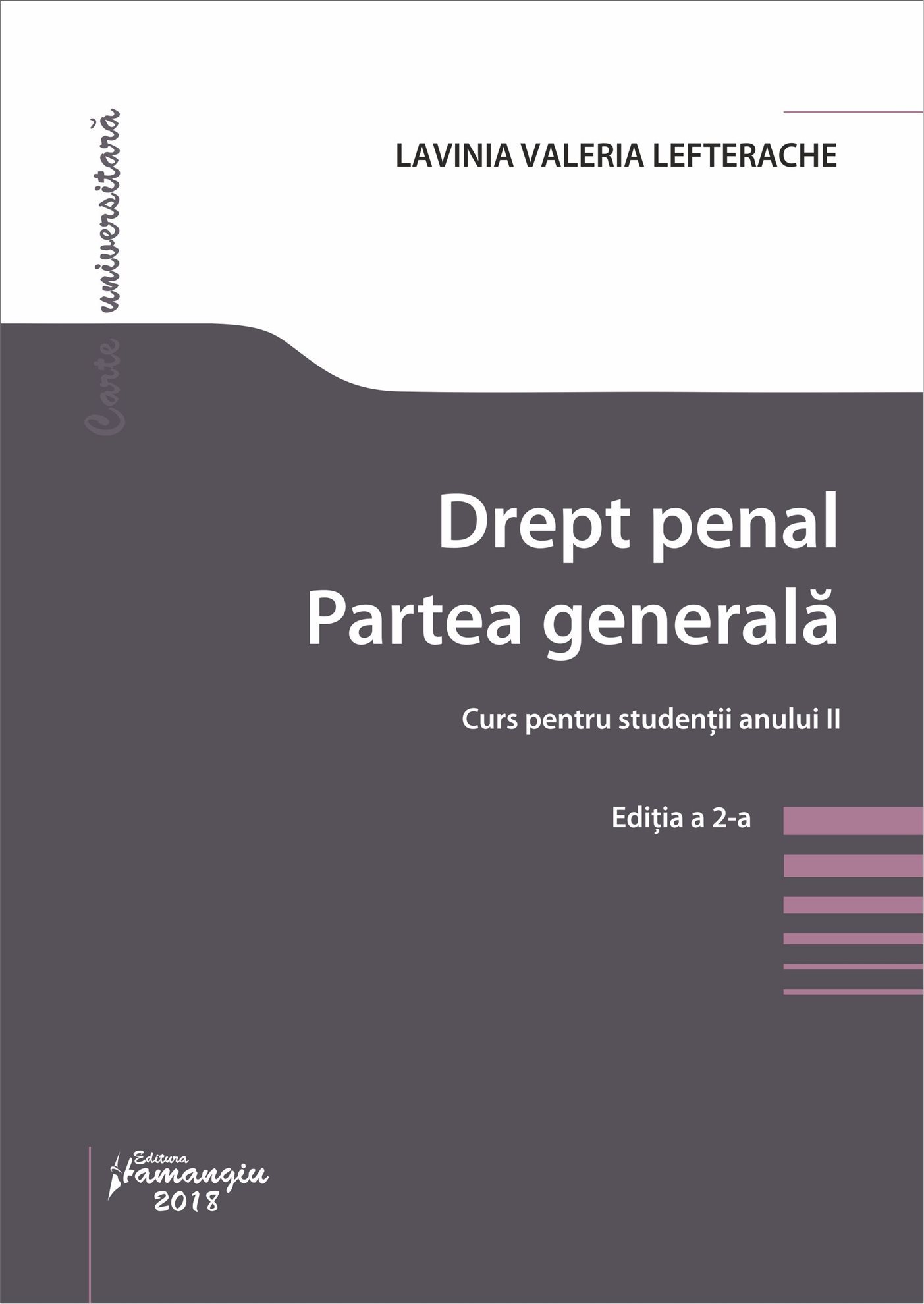 Drept penal. Partea generala. Editia a 2-a_Lefterache