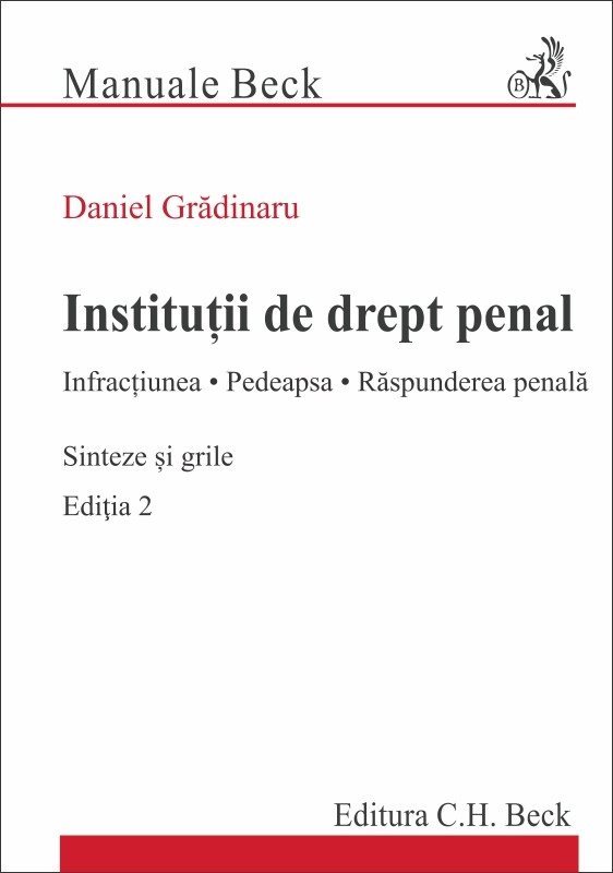 Institutii de drept penal. Editia a 2-a - Gradinaru