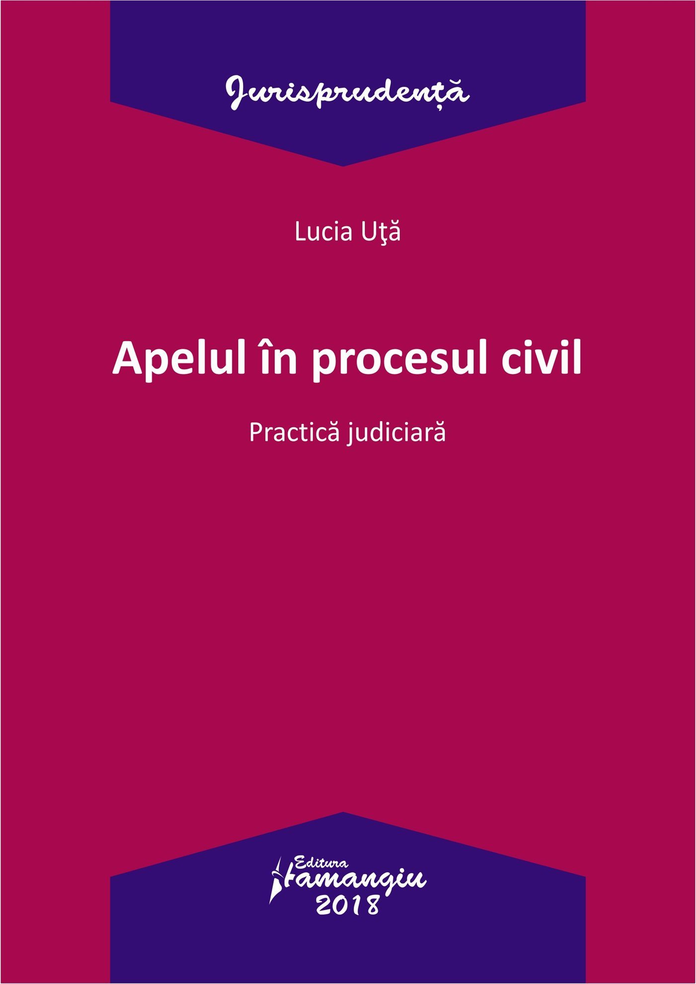Apelul in procesul civil - Uta