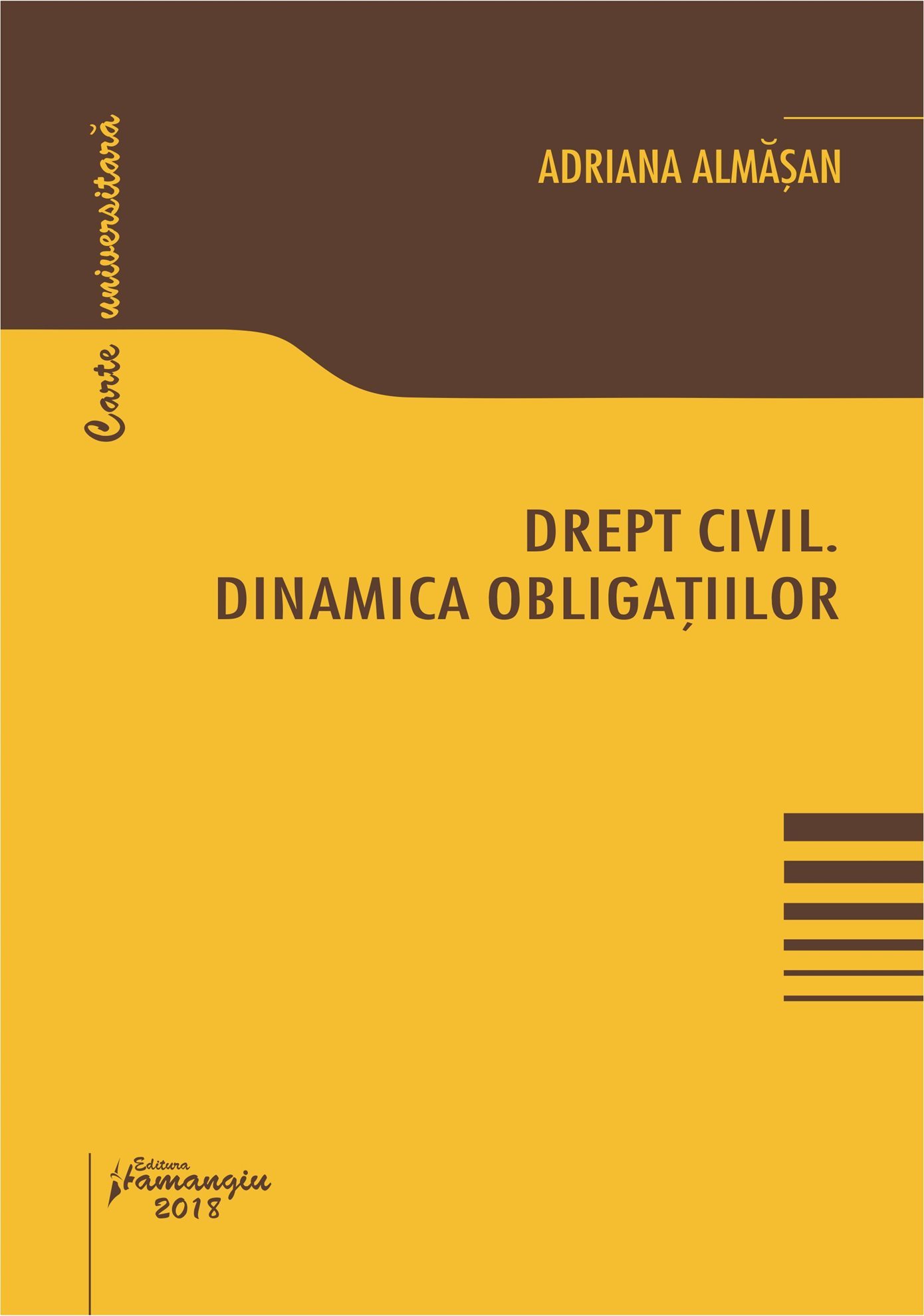 Drept civil. Dinamica obligatiilor - Adriana Almasan