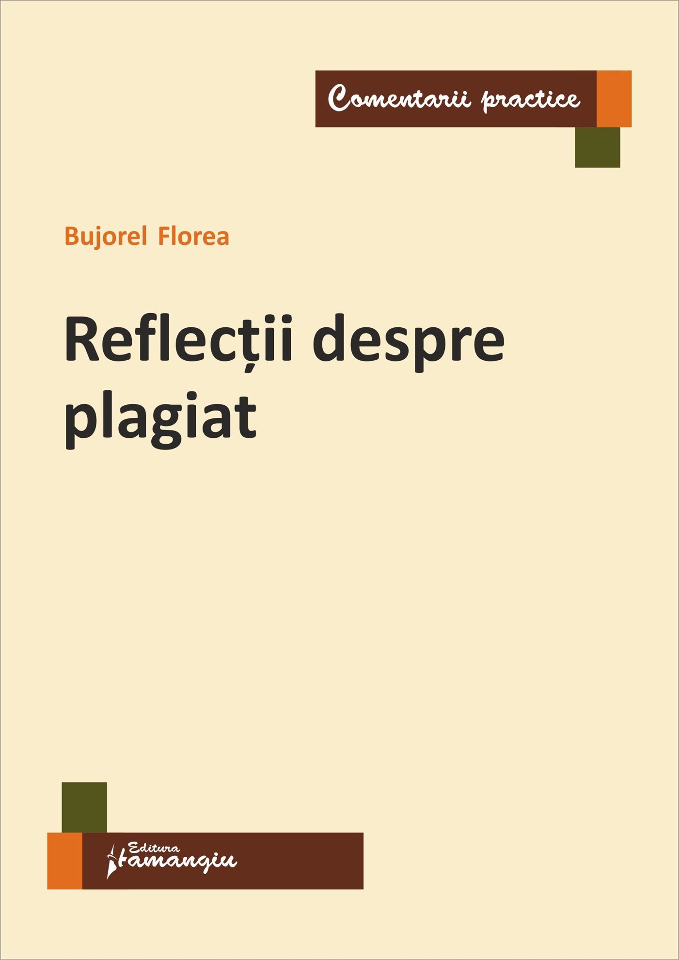Reflectii despre plagiat-Florea